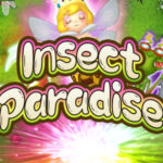 Insect Paradise 3 web 3 PG STAR 777 .com เว็บตรง สล็อต PG อันดับ 1 ฝากถอนออโต้ มั่นคง ปลอดภัย